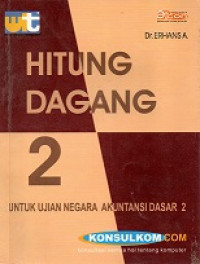 Hitung Dagang 2 Untuk Ujian Negara Akuntansi Dasar 2