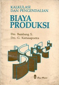 Kalkulasi Dan Pengendalian Biaya Produksi