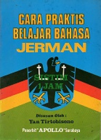 Cara Praktis Belajar Bahasa Jerman Sistim 1 Jam