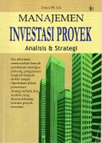 Manajemen Investasi Proyek Analisis & Strategi