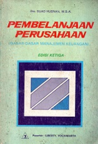 Pembelanjaan Prusahaan (Dasar-Dasar Manajemen Keuangan)