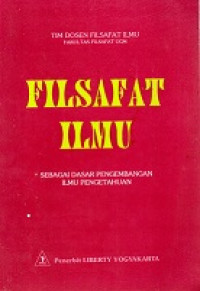 Filsafat Ilmu Sebagai Dasar Pengembangan Ilmu Pengetahuan