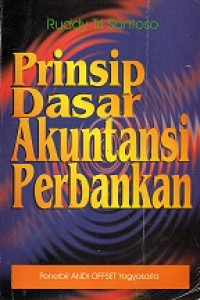 Prinsip Dasar Akuntansi Perbankan