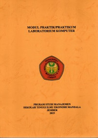 MODUL PRAKTIK/PRAKTIKUM LABORATORIUM KOMPUTER