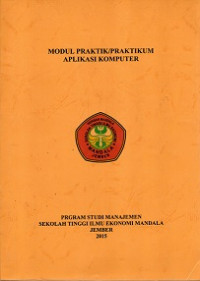 MODUL PRAKTIK/PRAKTIKUM APLIKASI KOMPUTER