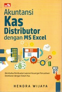 AKUNTANSI KAS DISTRIBUTOR DENGAN MS EXCEL