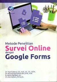 METODE PENELITIAN SURVEI ONLINE DENGAN GOOGLE FORM