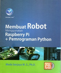 MEMBUAT ROBOT MENGGUNAKAN RASPBERRY Pi + PEMROGRAMAN PYTHON