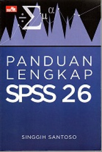 PANDUAN LENGKAP SPSS 26