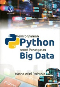 PEMROGRAMAN PYTHON UNTUK PENANGANAN BIG DATA