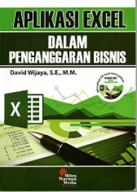 APLIKASI EXCEL DALAM PENGANGGARAN BISNIS