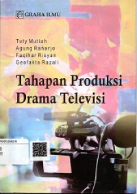 TAHAPAN PRODUKSI DRAMA TELEVISI