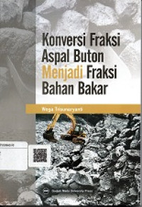 KONVERSI FRAKSI ASPAL BUTON MENJADI FRAKSI BAHAN BAKAR