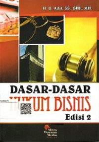 DASAR-DASAR HUKUM BISNIS