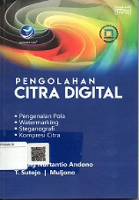 PENGOLAHAN CITRA DIGITAL, PENGENALAN POLA, WATER MARKING, STEGANOGRAFI, KOMPRESI CITRA