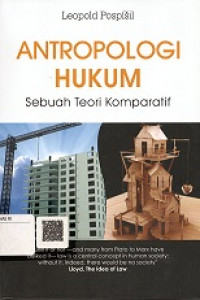 ANTROPOLOGI HUKUM SEBUAH TEORI KOMPARATIF