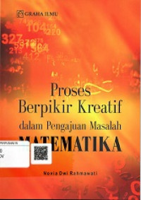 PROSES BERPIKIR KREATIF DALAM PENGAJUAN MASALAH MATEMATIKA