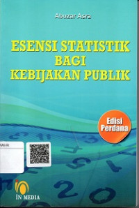 ESENSI STATISTIK BAGI KEBIJAKAN PUBLIK