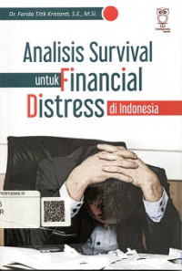 ANALISIS SURVIVAL UNTUK FINANCIAL DISTRESS DI INDONESIA