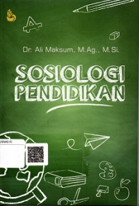 SOSIOLOGI PENDIDIKAN