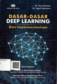 DASAR-DASAR DEEP LEARNING DAN IMPLEMENTASINYA