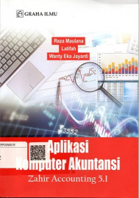 APLIKASI KOMPUTER AKUNTANSI ZAHIR ACCOUNTING 5.1