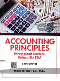 ACCOUNTING PRINCIPLES, PRINSIP-PRINSIP AKUNTANSI BERBASIS SAK ETAP