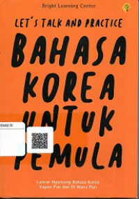 LET'S TALK AND PRACTICE BAHASA KOREA UNTUK PEMULA