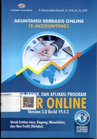 AKUNTANSI BERBASIS ONLINE (E-ACCOUNTING) KONSEP, TEKNIK DAN APLIKASI PROGRAM ZAHIR ONLINE VERSION 2.0 BUILD 19.4.2