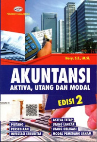 AKUNTANSI AKTIVA, UTANG DAN MODAL