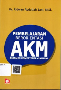 PEMBELAJARAN BERORIENTASI AKM ASESMEN KOMPETENSI MINIMUM