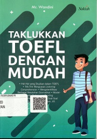 TAKLUKKAN TOEFL DENGAN MUDAH