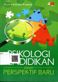 PSIKOLOGI PENDIDIKAN DALAM PERSPEKTIF BARU