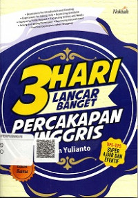 3 HARI LANCAR BANGET PERCAKAPAN INGGRIS