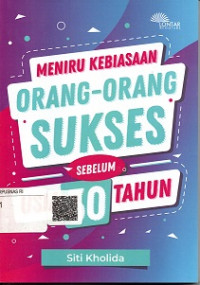 MENIRU KEBIASAAN ORANG-ORANG SUKSES SEBELUM USIA 30 TAHUN