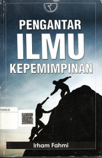 PENGANTAR ILMU KEPEMIMPINAN