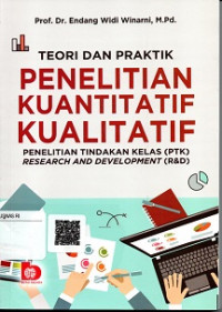 TEORI DAN PRAKTIK PENELITIAN KUANTITATIF KUALITATIF