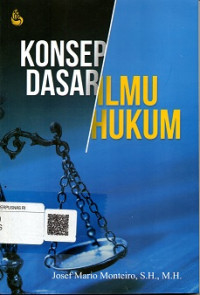 KONSEP DASAR ILMU HUKUM