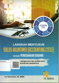 LANGKAH MENYUSUN SIKLUS AKUNTANSI ACCOUNTING CYCLE UNTUK PERUSAHAAN DAGANG