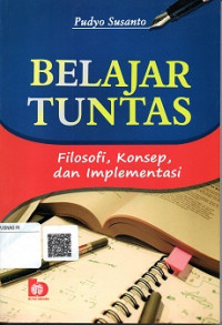 BELAJAR TUNTANS FILOSOFI, KONSEP DAN IMPLEMENTASI