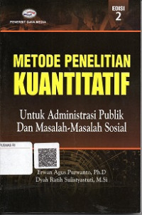 METODE PENELITIAN KUANTITATIF UNTUK ADMINISTRASI PUBLIK DAN MASALAH-MASALAH SOSIAL