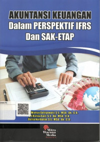 AKUNTANSI KEUANGAN DALAM PERSPEKTIF IFRS DAN SAK-ETAP