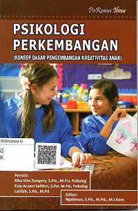 PSIKOLOGI PERKEMBANGAN (KONSEP DASAR PENGEMBANGAN KREATIVITAS ANAK)