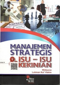 MANAJEMEN STRATEGIS DAN ISU-ISU KEKINIAN