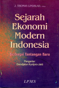 SEJARAH EKONOMI MODERN INDONESIA BERBAGAI TANTANGAN BARU