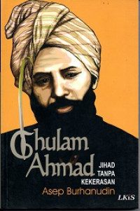 GHULAM AHMAD JIHAD TANPA KEKERASAN