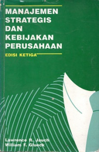 MANAJEMEN STRATEGIS DAN KEBIJAKAN PERUSAHAAN