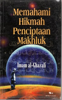 MEMAHAMI HIKMAH PENCIPTAAN MAKHLUK