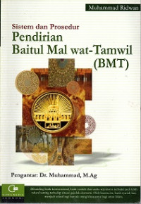 SISTEM DAN PROSEDUR PENDIRIAN BAITUL MAL WAT-TAMWIL (BMT)