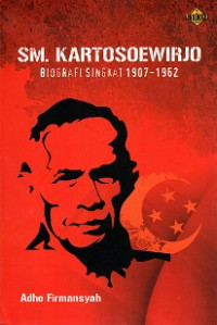 SM KARTOSOEWIRJO, BIOGRAFI SINGKAT 1907-1962